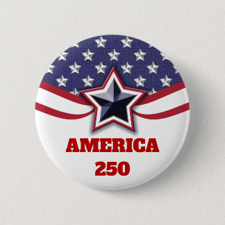 Stars Stripes Patriotic America 250 Design 2 Inch Round Button