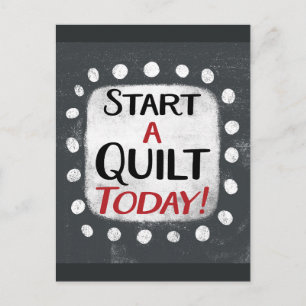 Start A Quilt Today Postcard