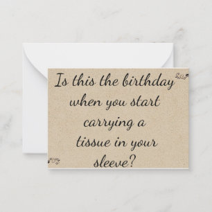 Start Carrying a Tissue" Funny Milestone Birthday  Card