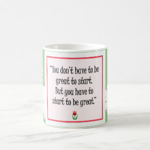 Start Do Great Things - Motivational Green Mug