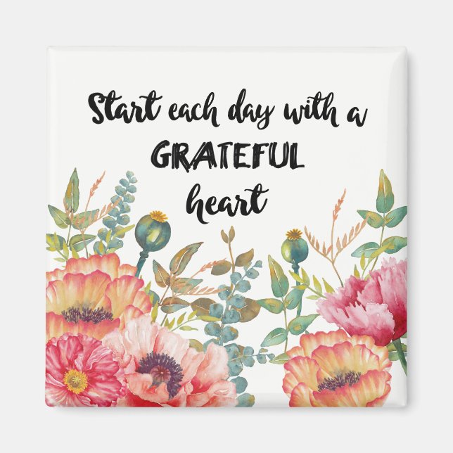 Start Each Day with a Grateful Heart Magnet (Front)