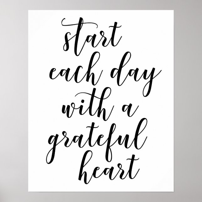 Start Each Day With A Grateful Heart Poster (Front)