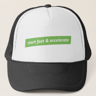 Start fast & Accelerate Trucker Hat