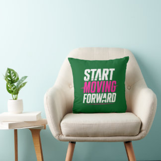 START MOVING FOWARD THROW PILLOW