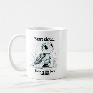 Start small...encouragement  coffee mug