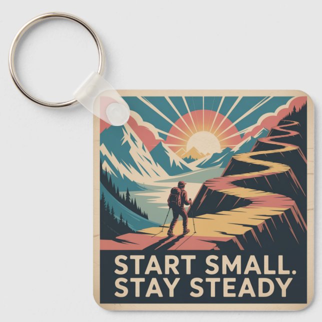 Start Small. Stay Steady Keychain (Front)