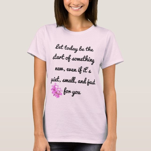 Start Something New – Motivational T-Shirt (Front)