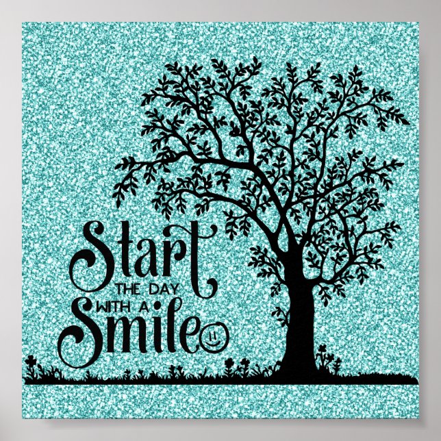 Start the day with a smile poster (Front)