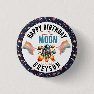 start tow the moon 2nd Birthday Space 1 Inch Round Button
