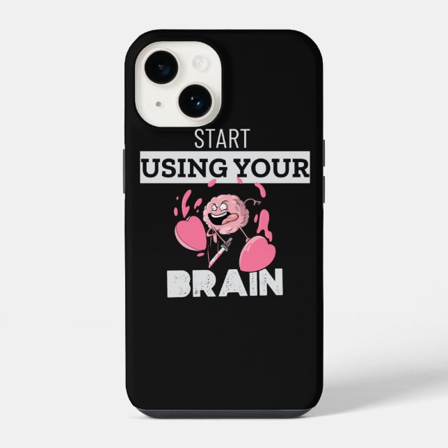 Start Using Your Brain | Funny Brain Design iPhone Case (Back)