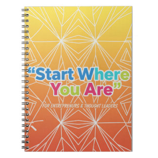 Start Where You Are Journal for Entrepreneurs