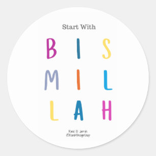 Start with Bismillah - Stickers