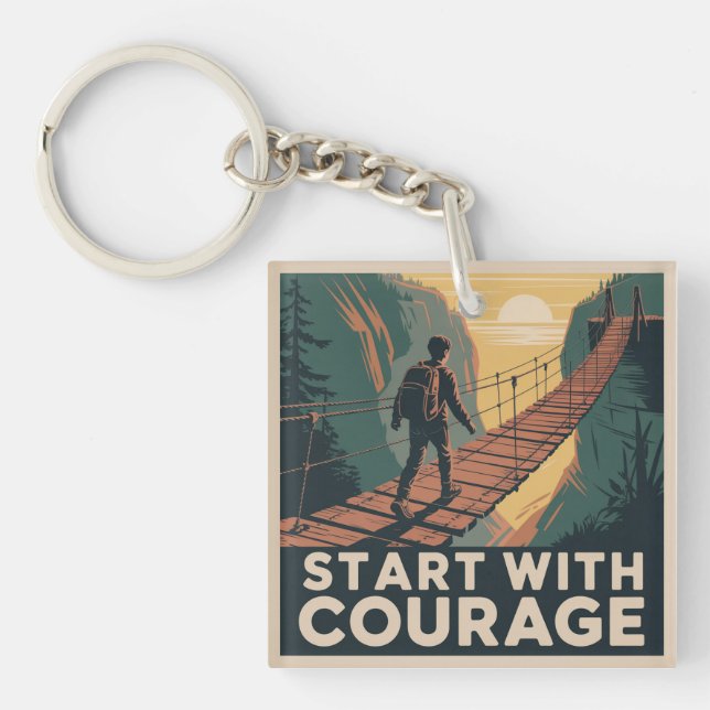 Start With Courage Keychain (Front)