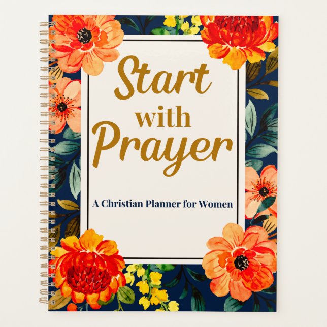 Start with Prayer Christian Planner for Women (Devant)