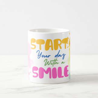 Start Your Day with a Smile – Cute  Coffee Mug