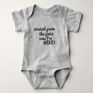 Started from the Petri Baby Shirt