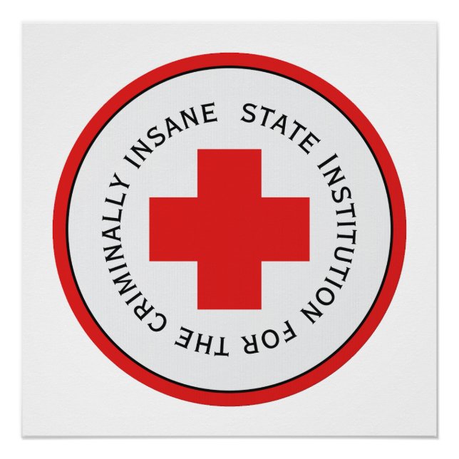 State Hospital For The Criminally Insane Halloween Poster (Front)