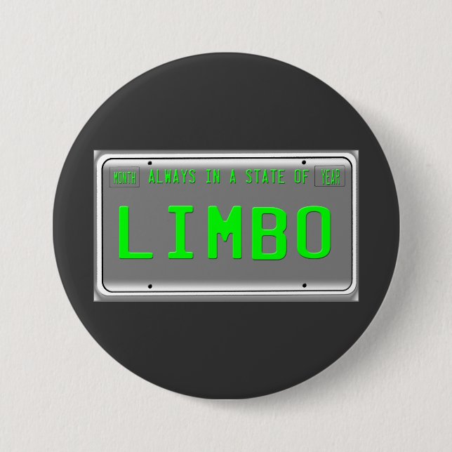 State of Limbo 3 Inch Round Button (Front)