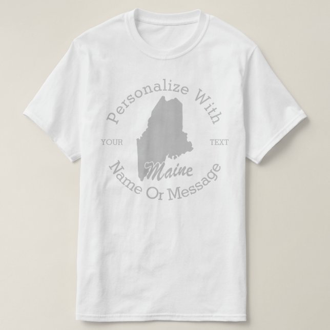 State Of Maine PERSONALIZED T-shirt (Design Front)