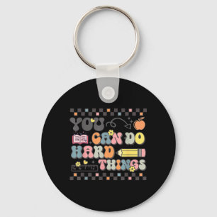 State Testing Test Day Teacher Can Do Hard Things Keychain