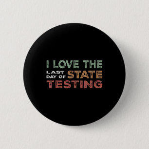 State Testing Week Done Cute Student Celebration  2 Inch Round Button