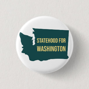 Statehood for Washington Retro Minimalist Joke 1 Inch Round Button