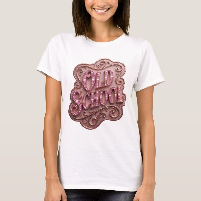 Statement Pink OLD SCHOOL Bold Design T-Shirt (Front)
