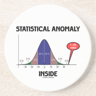 Statistical Anomaly Inside (Bell Curve I Am Here) Coaster