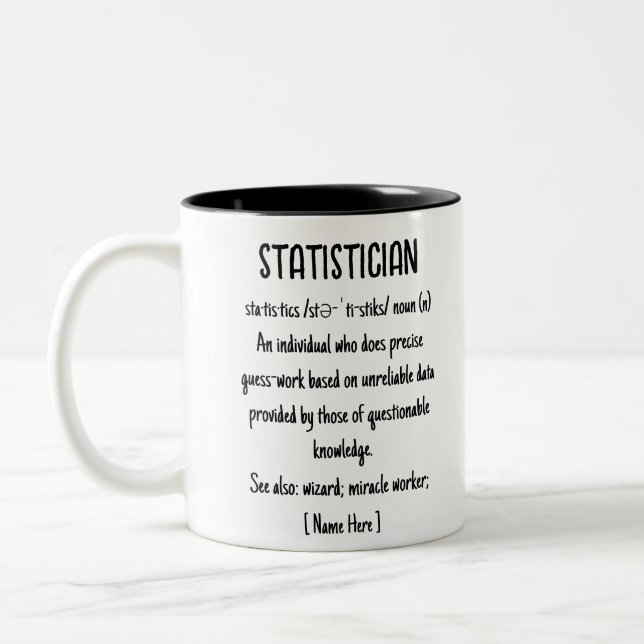 Statistician Definition Funny Custom Gift Two-Tone Coffee Mug (Left)