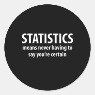 Statistics Math Science Geek Classic Round Sticker