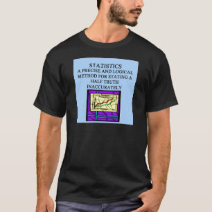 STATISTICS statistician humour T-Shirt