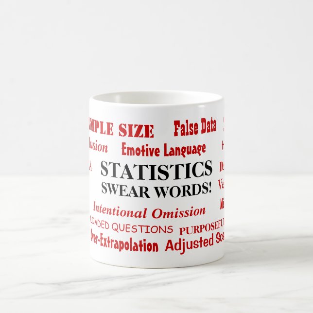 Statistics Swear Words Funny Statistician Gift Coffee Mug (Center)
