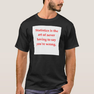 statistics T-Shirt