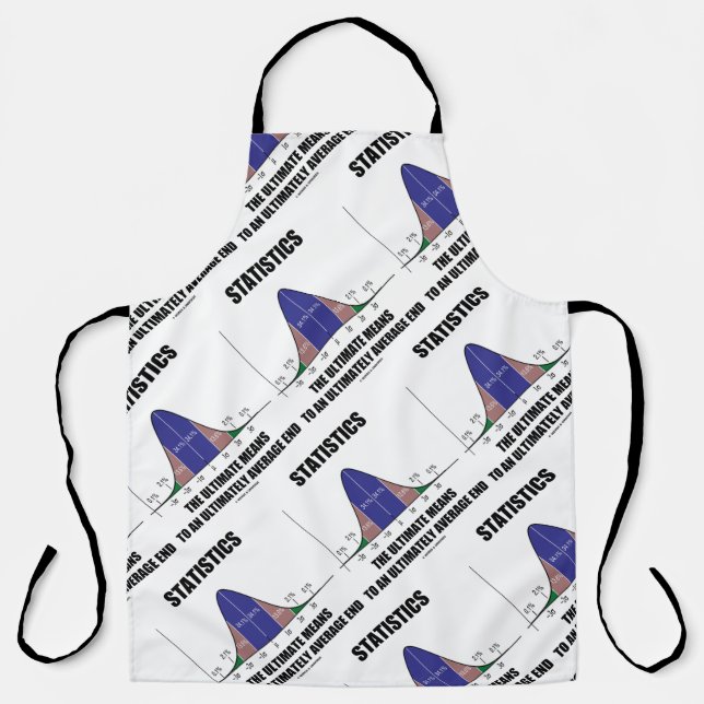 Statistics Ultimate Means Ultimately Average End Apron (Front)