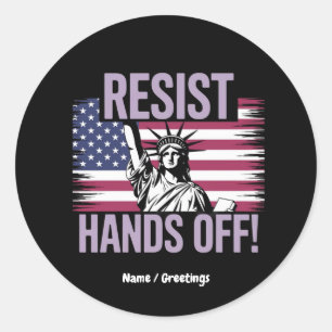 Statue of Liberty Hands Off Protest Resistance Classic Round Sticker