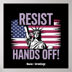 Statue of Liberty Hands Off Protest Resistance Poster