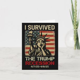Statue Of Liberty I Survived The Trump Recession F Card