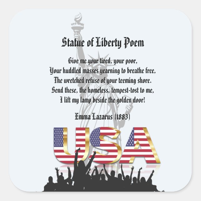 Statue of Liberty Poem, A Nation of Immigrants Square Sticker (Front)