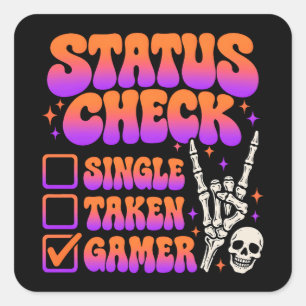 Status check gamer humour for gaming fans square sticker