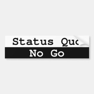 Status Quo Bumper Sticker