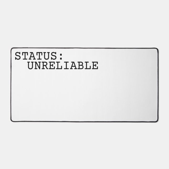 Status Unreliable Large Minimalist Typographic  (Recto)
