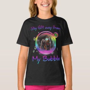 Stay 6ft Away From My Bubble Rottweiler Dog Gift T-Shirt