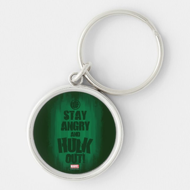Stay Angry And Hulk Out Keychain (Front)