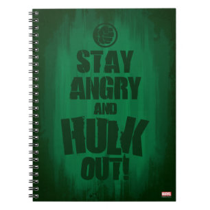 Stay Angry And Hulk Out Notebook