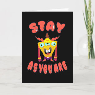 Stay as you are card