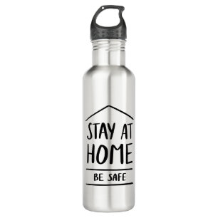 Stay At Home Be Safe 710 Ml Water Bottle