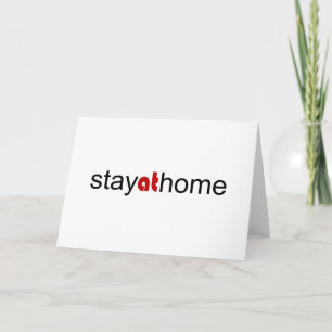Stay at home card