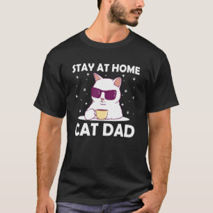 Stay at Home Cat Dad Cat Lover Father's Day Kitten T-Shirt