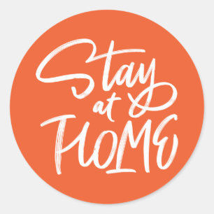 Stay at Home Classic Round Sticker