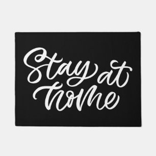Stay At Home   Fancy Font Doormat